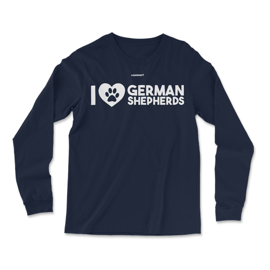 I Love German Shepherds Long Sleeve Shirt