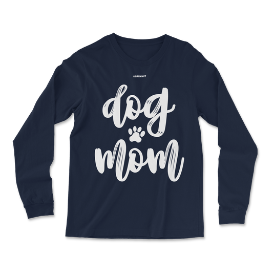 Dog Mom Long Sleeve Shirt