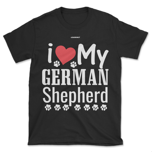 I Love My German Shepherd Shirt (Men's/Unisex)