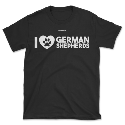 I Love German Shepherds Shirt (Men's/Unisex)