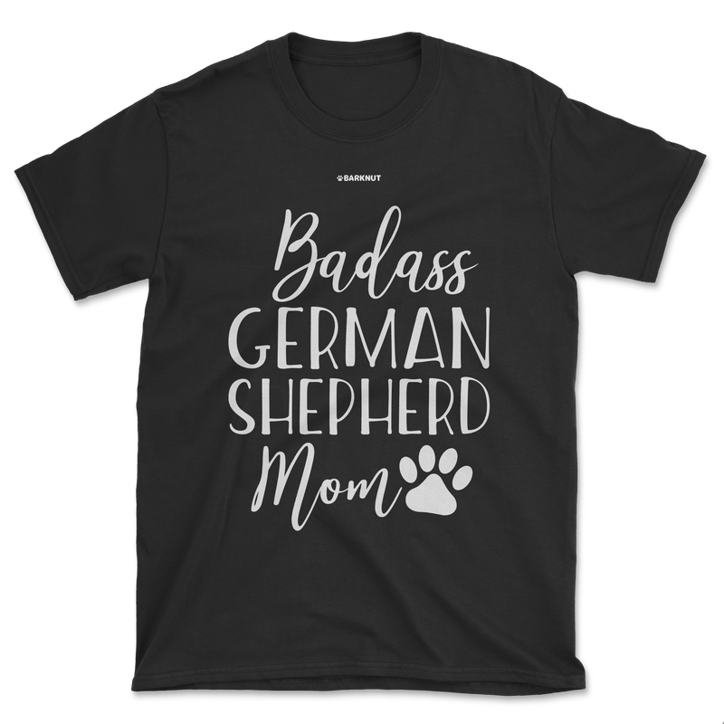 Load image into Gallery viewer, Badass German Shepherd Mom Funny Dog Shirt (Men&#39;s/Unisex)
