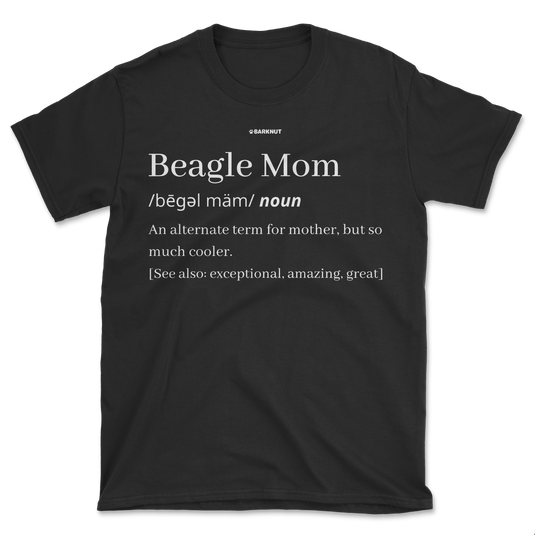 Beagle Mom Definition Shirt (Men's/Unisex)