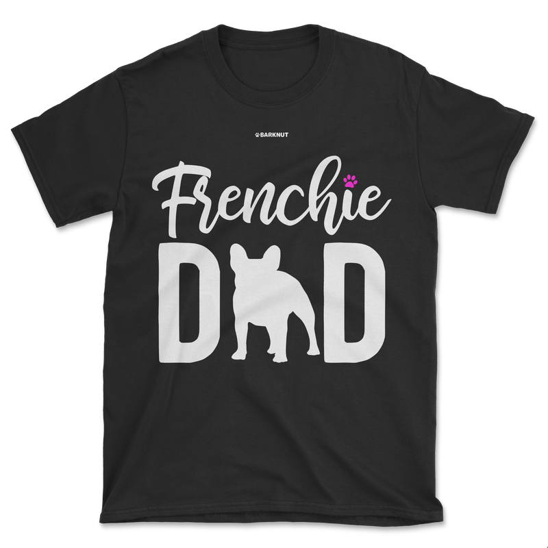 Load image into Gallery viewer, Frenchie Dad Shirt (Men&#39;s/Unisex)
