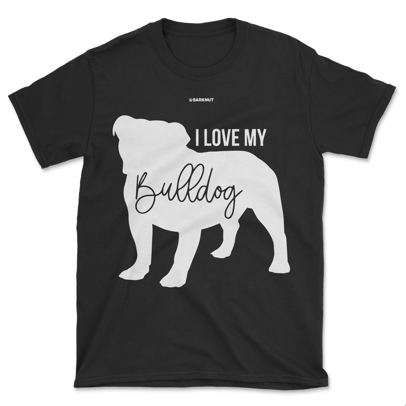 Load image into Gallery viewer, I Love My French Bulldog Shirt (Men&#39;s/Unisex)
