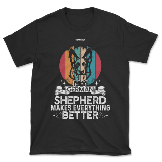 My German Shepherd Makes Everything Shirt (Men's/Unisex)