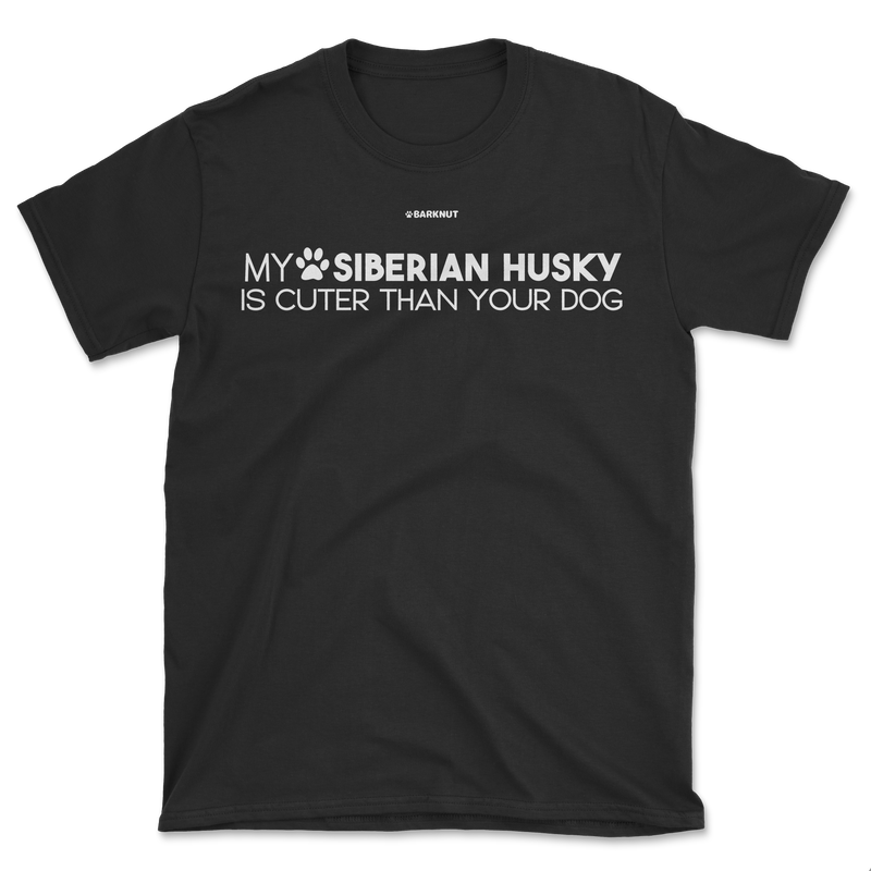 Load image into Gallery viewer, My Siberian Husky Is Cuter Than Your Dog Shirt (Men&#39;s/Unisex)
