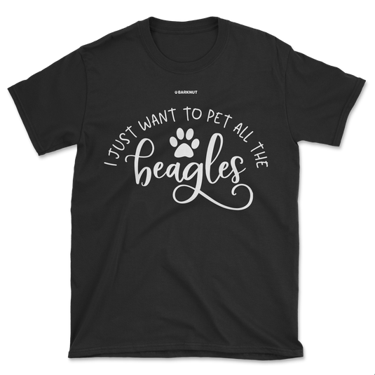 I Just Want To Pet All The Beagles Shirt (Men's/Unisex)