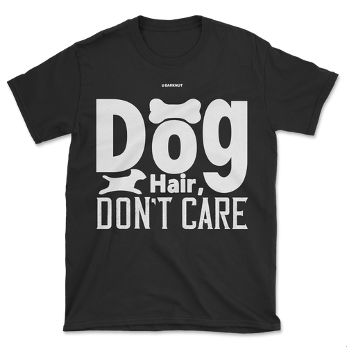 Dog Hair Don't Care Icon Shirt (Men's/Unisex)