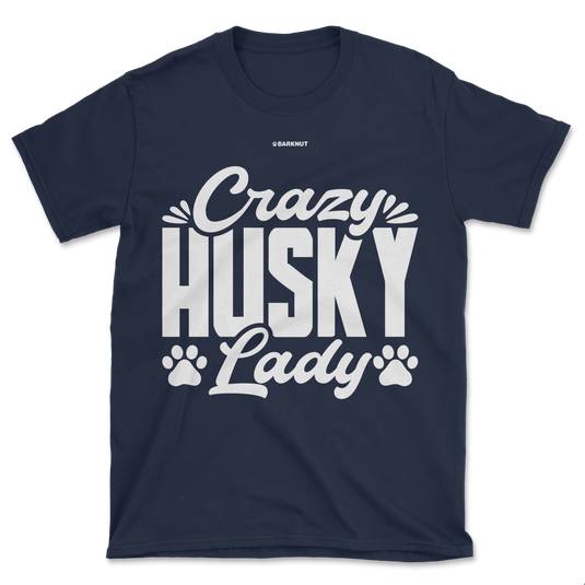 Crazy Husky Lady Paws Shirt (Men's/Unisex)