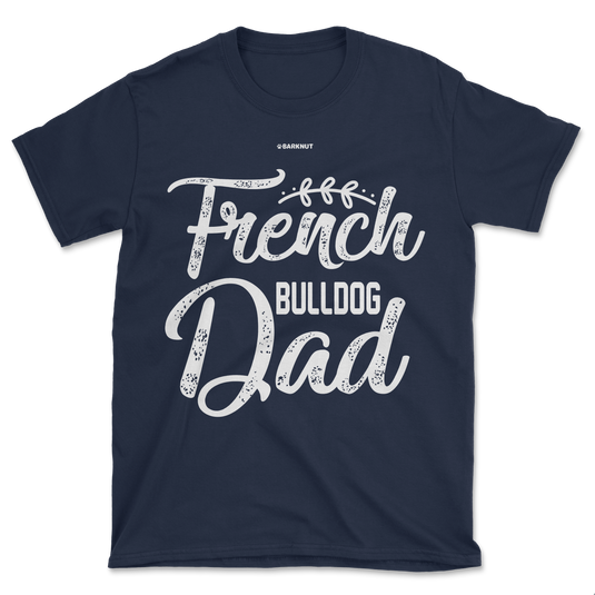 French Bulldog Dad Shirt (Men's/Unisex)