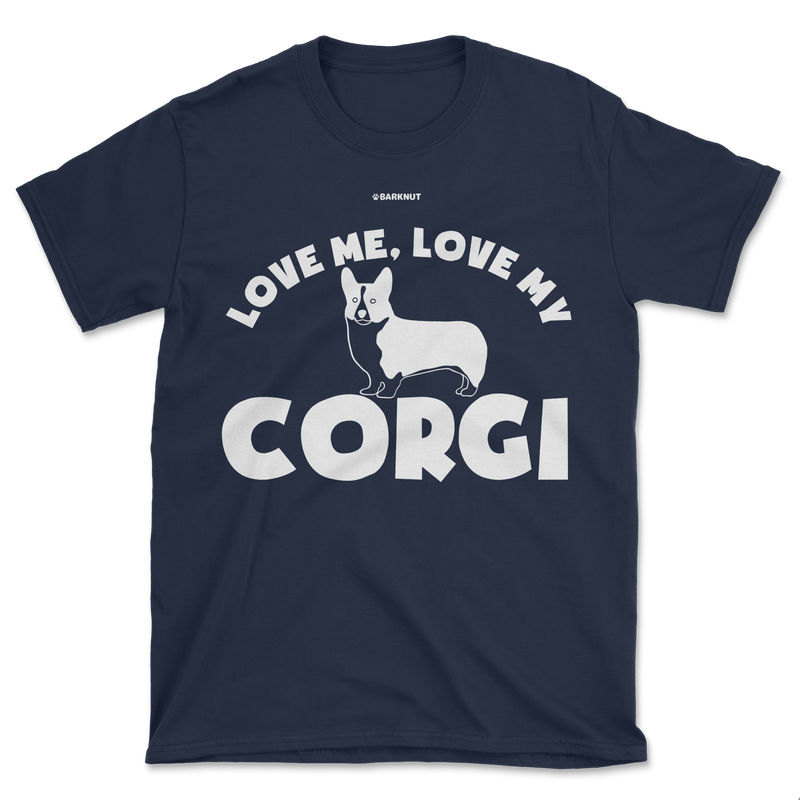 Load image into Gallery viewer, Love Me Love My Corgi Shirt (Men&#39;s/Unisex)
