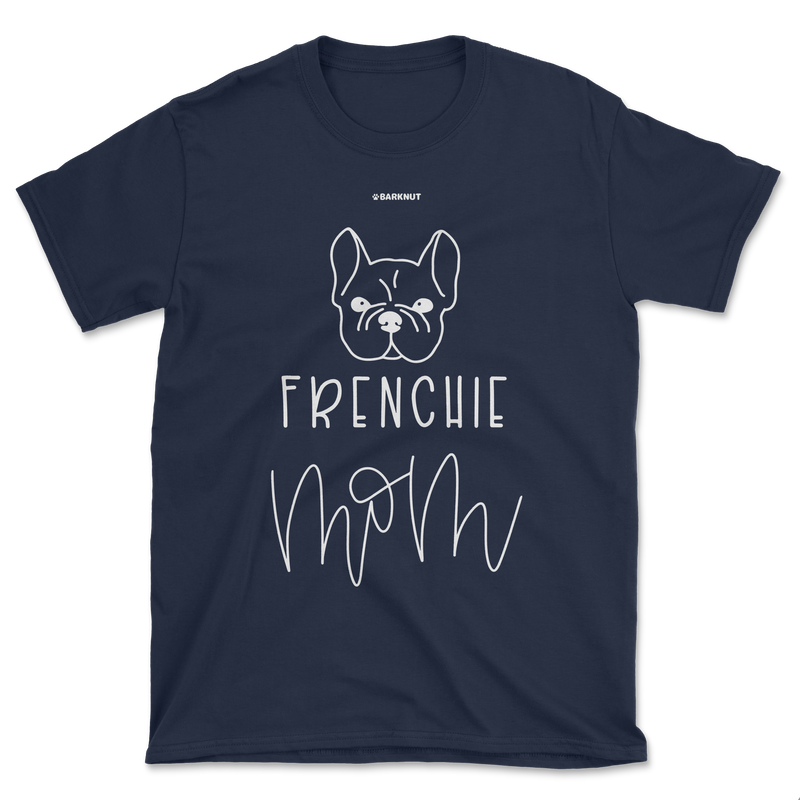 Load image into Gallery viewer, Frenchie Mom Cursive Shirt (Men&#39;s/Unisex)
