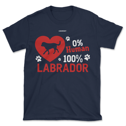 0 Percent Human 100 Percent Labrador Shirt (Men's/Unisex)