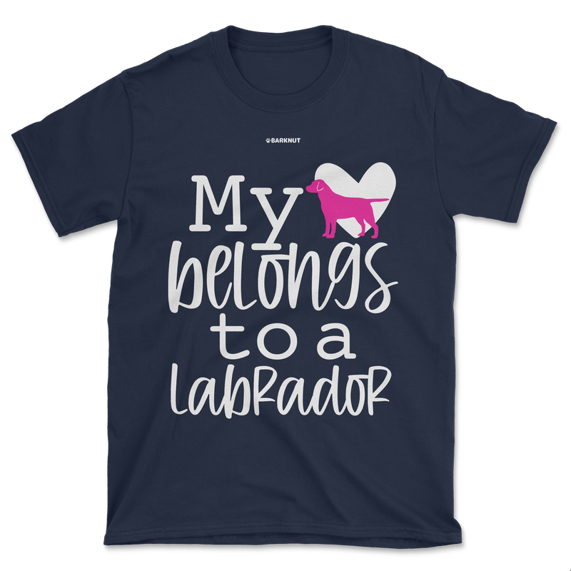 Load image into Gallery viewer, My Heart Belongs To A Labrador Shirt (Men&#39;s/Unisex)
