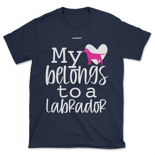 My Heart Belongs To A Labrador Shirt (Men's/Unisex)