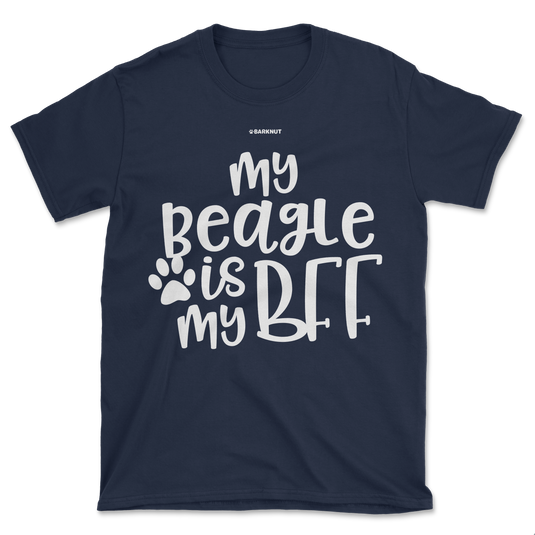 My Beagle Is My BFF Shirt (Men's/Unisex)