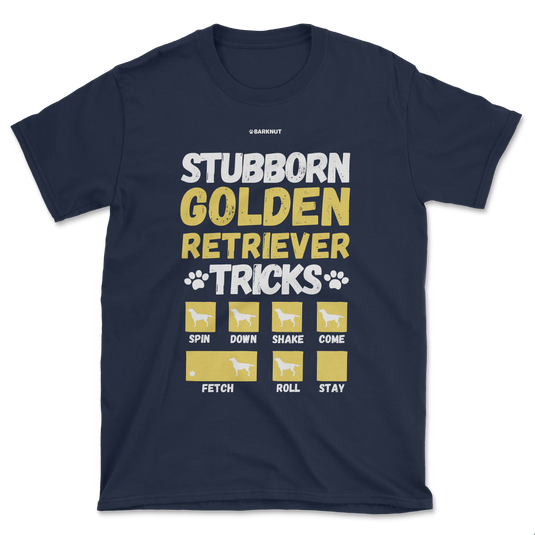 Stubborn Golden Retriever Tricks Shirt (Men's/Unisex)