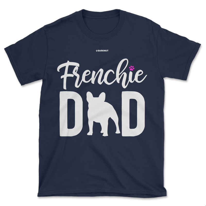 Load image into Gallery viewer, Frenchie Dad Shirt (Men&#39;s/Unisex)
