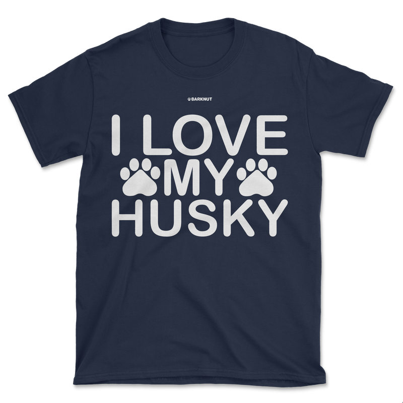 Load image into Gallery viewer, I Love My Husky Paw Print Shirt (Men&#39;s/Unisex)
