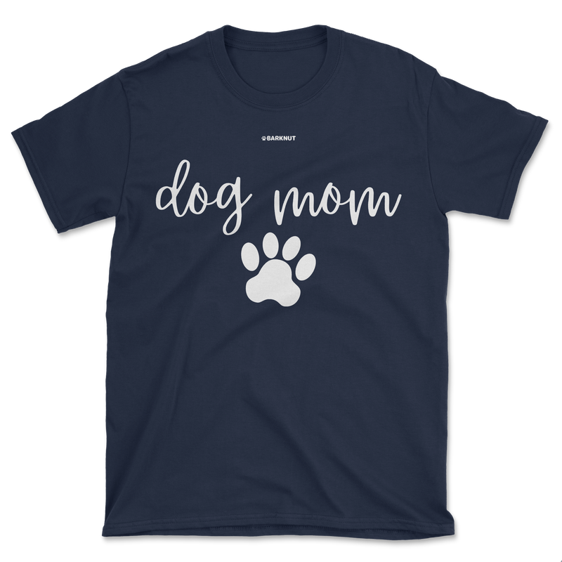 Load image into Gallery viewer, Dog Mom Shirt (Men&#39;s/Unisex)
