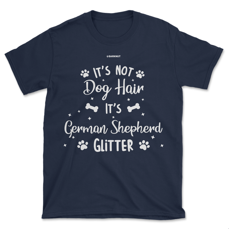 Load image into Gallery viewer, It&#39;s Not Dog Hair It&#39;s German Shepherd Glitter Shirt (Men&#39;s/Unisex)
