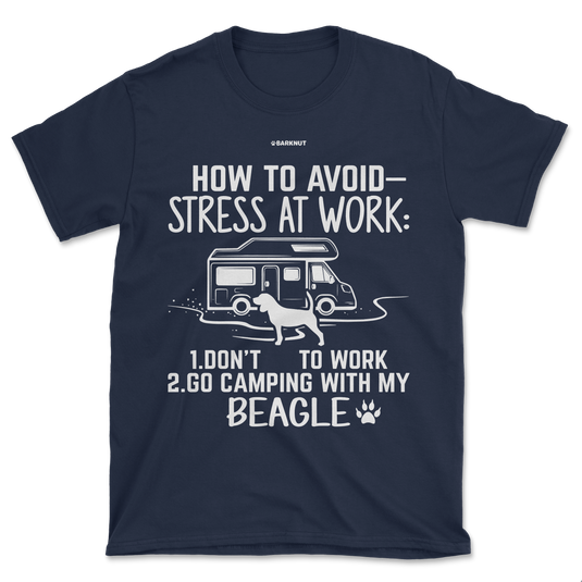 How To Avoid Stress At Work Beagle Shirt (Men's/Unisex)