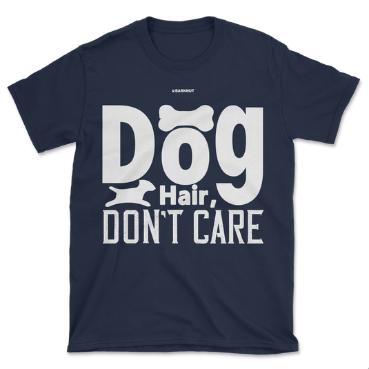 Dog Hair Don't Care Icon Shirt (Men's/Unisex)