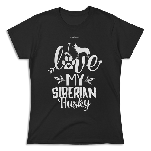 I Love My Siberian Husky Shirt (Women's)