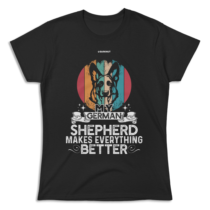 Load image into Gallery viewer, My German Shepherd Makes Everything Shirt (Women&#39;s)
