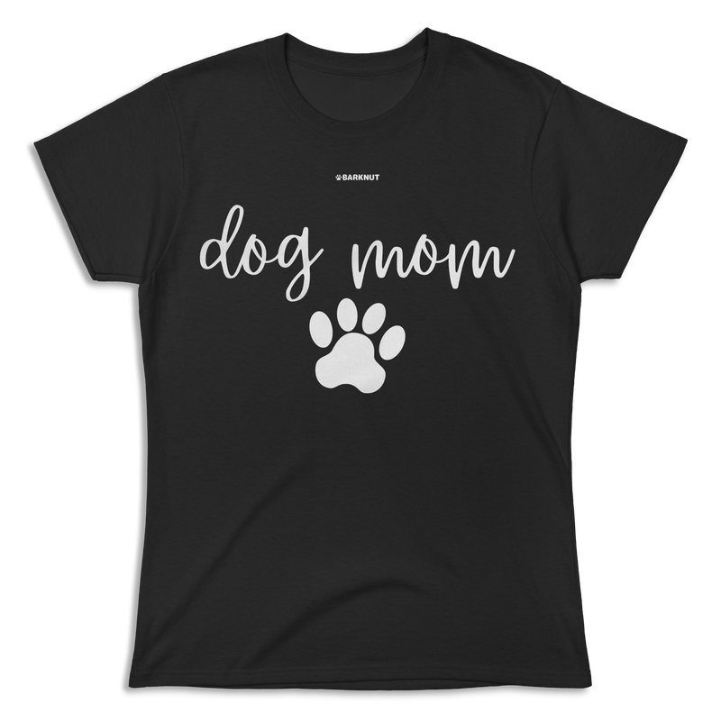 Load image into Gallery viewer, Dog Mom Shirt (Women&#39;s)
