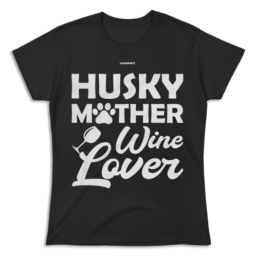 Husky Mother Wine Lover Shirt (Women's)