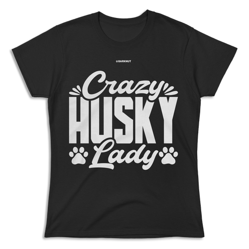 Crazy Husky Lady Paws Shirt (Women's)