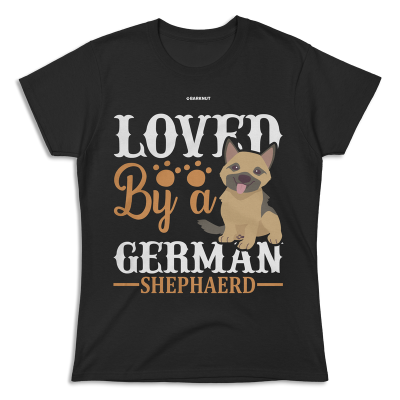 Load image into Gallery viewer, Loved By A German Shepherd Shirt (Women&#39;s)
