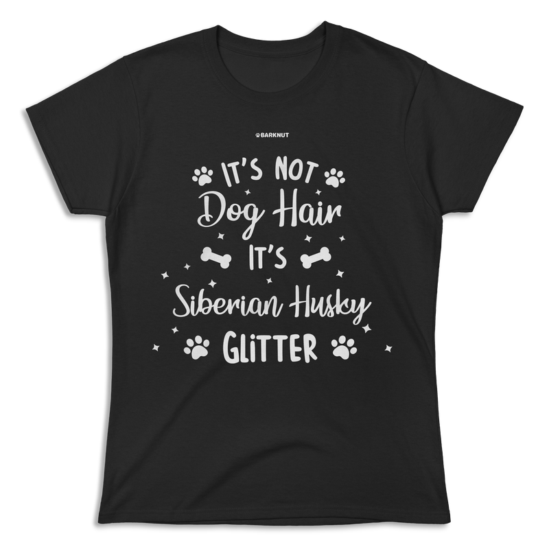 Load image into Gallery viewer, It&#39;s Not Dog Hair It&#39;s Siberian Husky Glitter Shirt (Women&#39;s)
