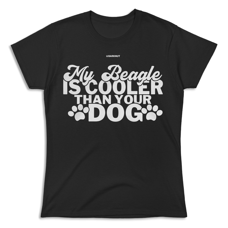 Load image into Gallery viewer, My Beagle Is Cooler Than Your Dog Shirt (Women&#39;s)
