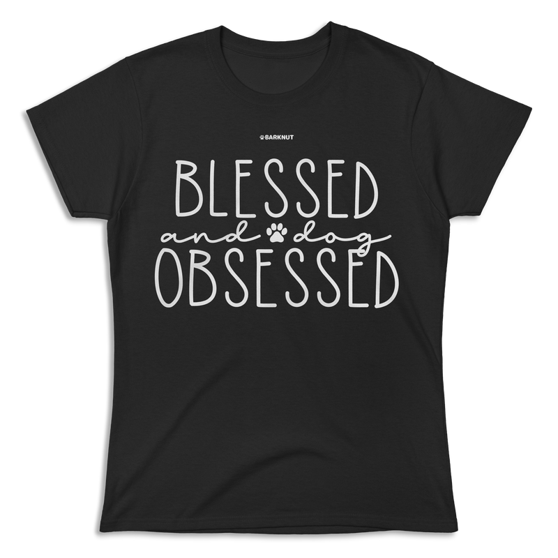 Load image into Gallery viewer, Blessed and Dog Obsessed Shirt (Women&#39;s)
