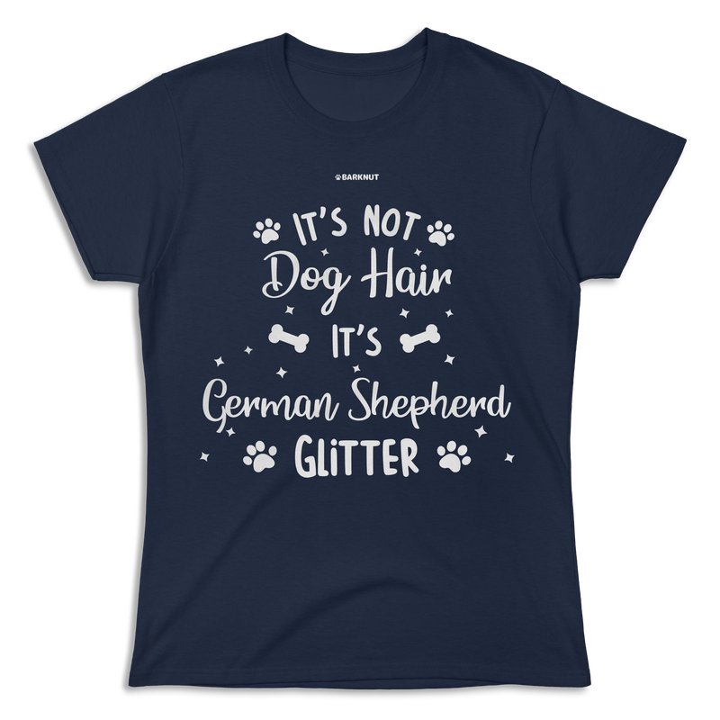 Load image into Gallery viewer, It&#39;s Not Dog Hair It&#39;s German Shepherd Glitter Shirt (Women)
