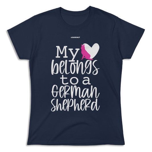 My Heart Belongs to A German Shepherd Shirt (Women's)