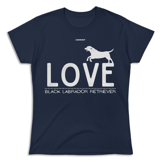 Love Black Labrador Retriever Shirt (Women's)