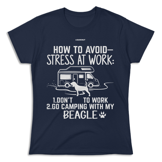 How To Avoid Stress At Work Beagle Shirt (Women's)