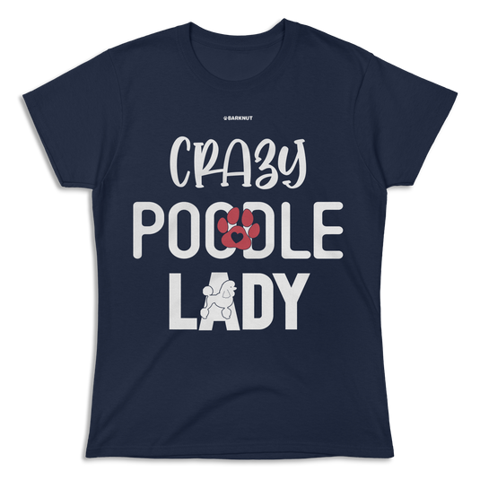 Crazy Poodle Lady Shirt (Women's)