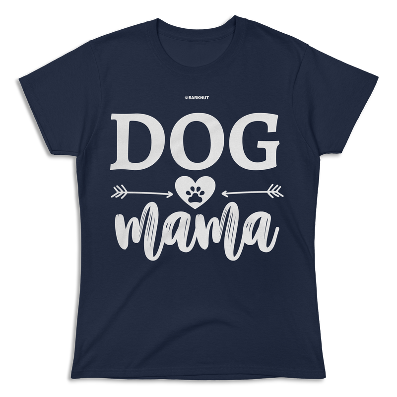 Load image into Gallery viewer, Dog Mama Shirt (Women&#39;s)
