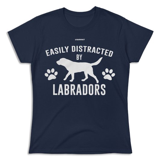 Easily Distracted By Labradors Shirt (Women's)