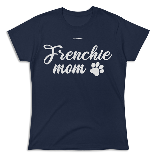 Frenchie Mom Paw Shirt (Women's)