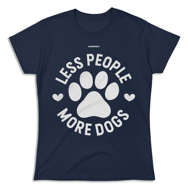 Load image into Gallery viewer, Less People More Dogs Shirt (Women&#39;s)
