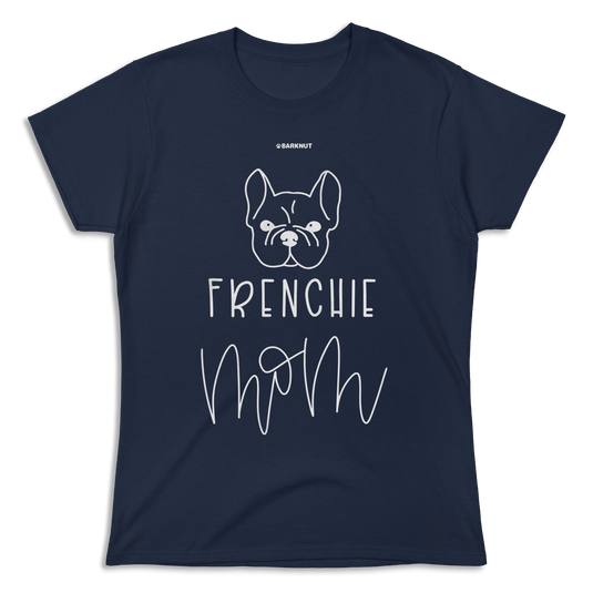 Frenchie Mom Cursive Shirt (Women's)