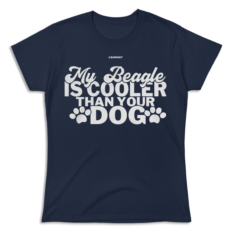 Load image into Gallery viewer, My Beagle Is Cooler Than Your Dog Shirt (Women&#39;s)
