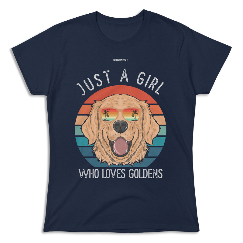 Load image into Gallery viewer, Just A Girl Who Loves Goldens Shirt (Women&#39;s)
