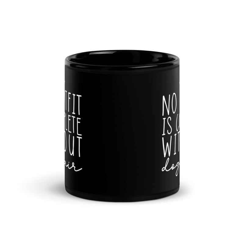 Load image into Gallery viewer, No Outfit Is Complete Without Dog Hair Mug
