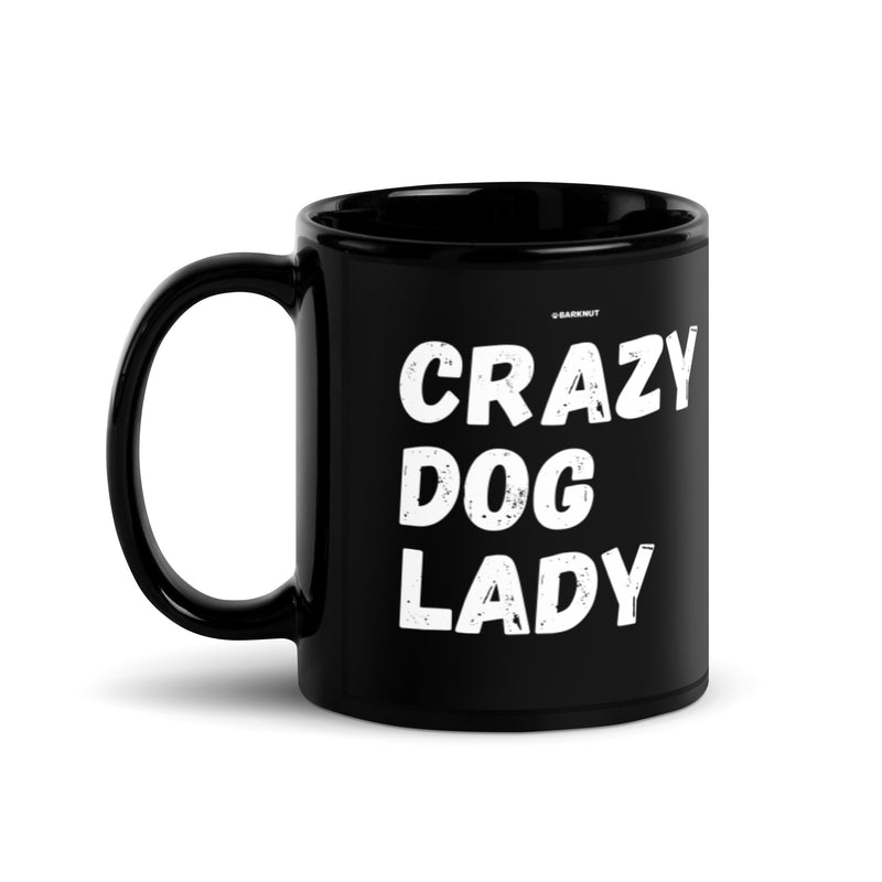 Load image into Gallery viewer, Crazy Dog Lady Mug
